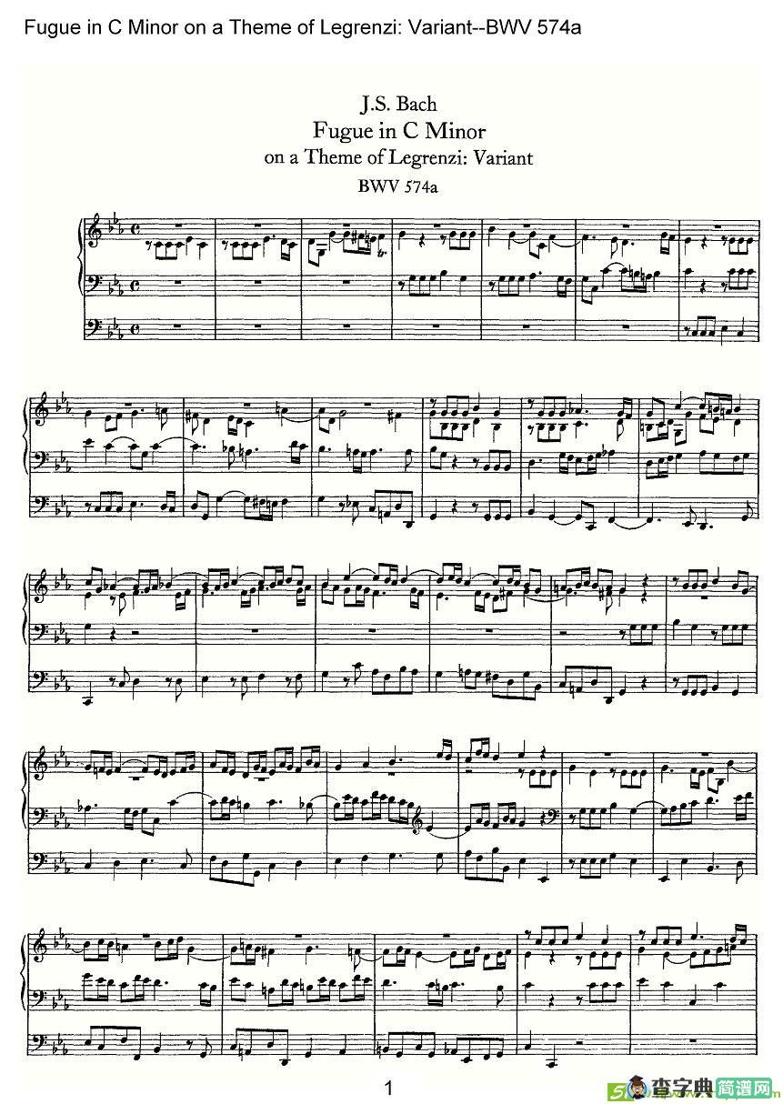 Fugue in C Minor on a Theme of Legrenzi: Variant--BWV 574a简谱