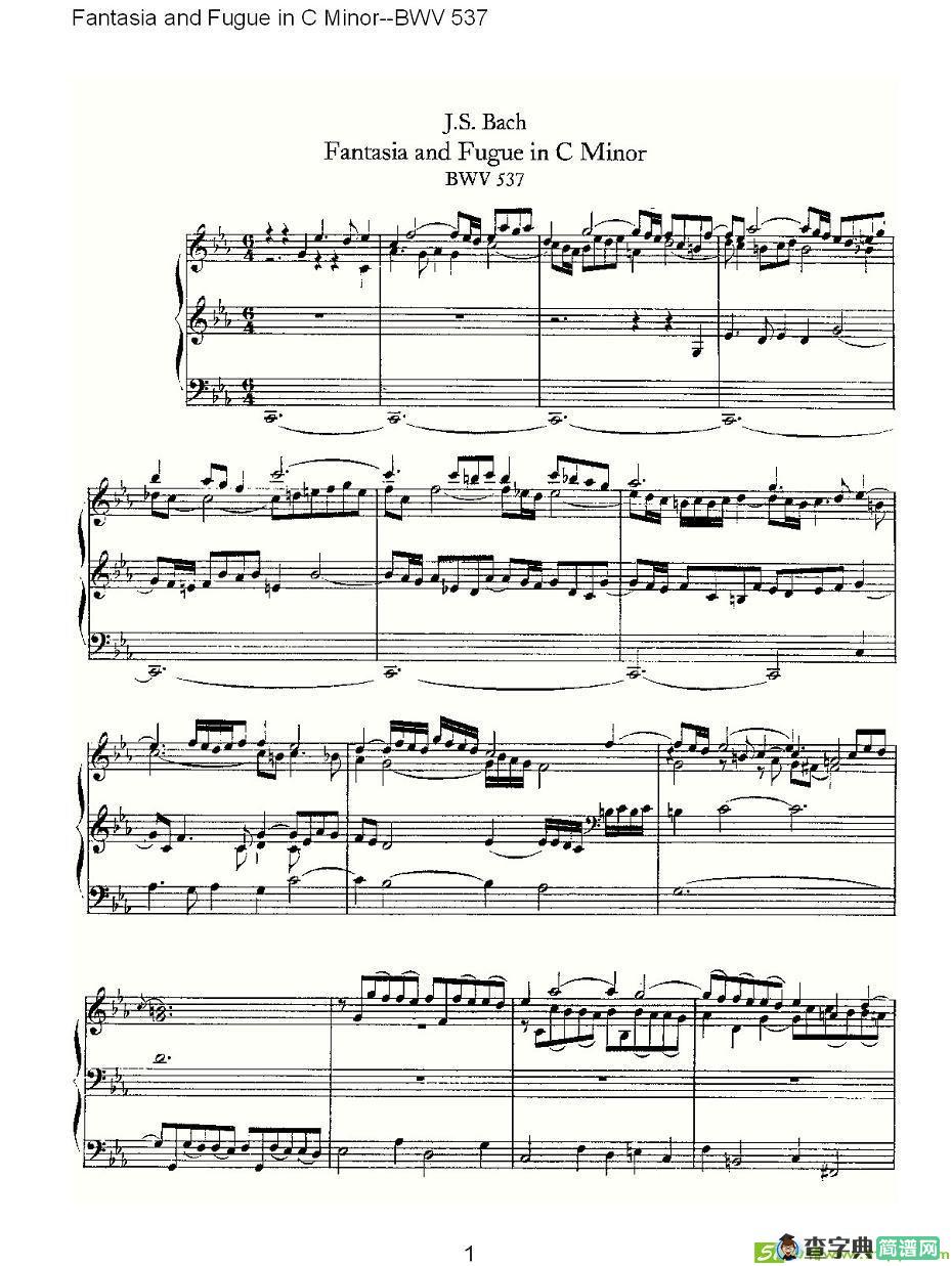Fantasia and Fugue in C Minor--BWV 537 简谱(ohann作曲)