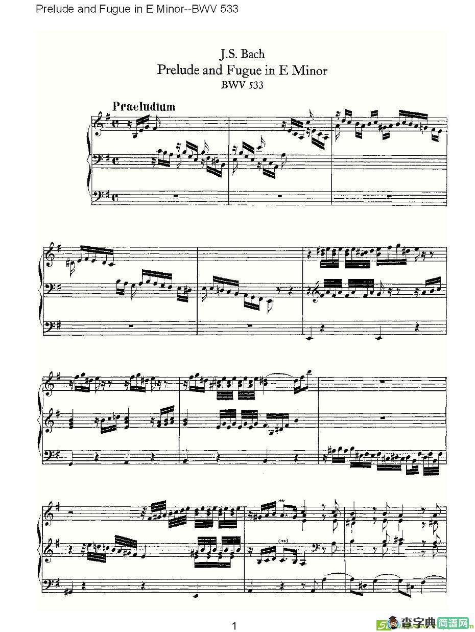 Prelude and Fugue in E Minor--BWV 533 简谱(ohann作曲)