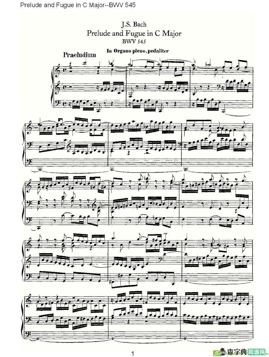 Prelude and Fugue in C Major--BWV 545 简谱