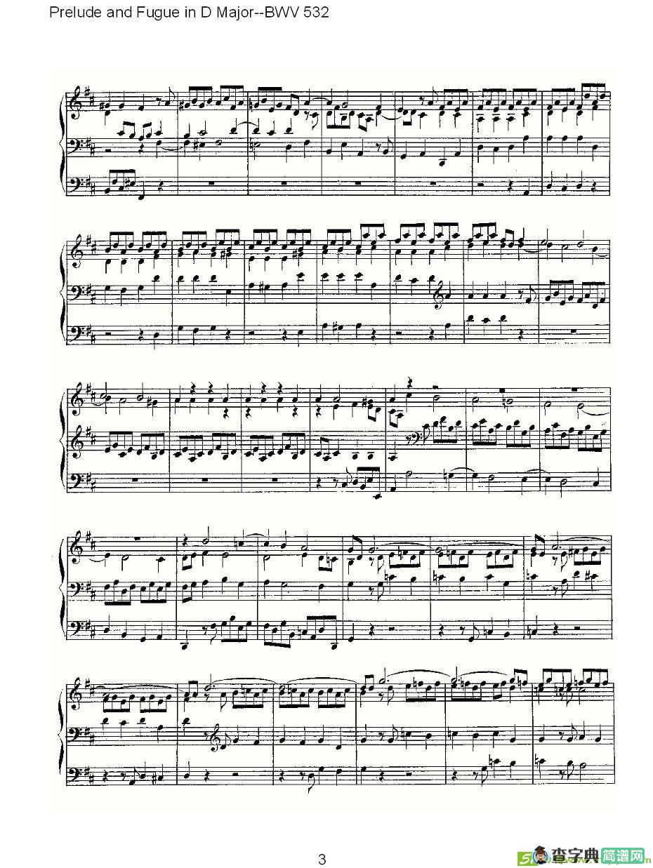 Prelude and Fugue in D Major--BWV 532  简谱(ohann作曲)