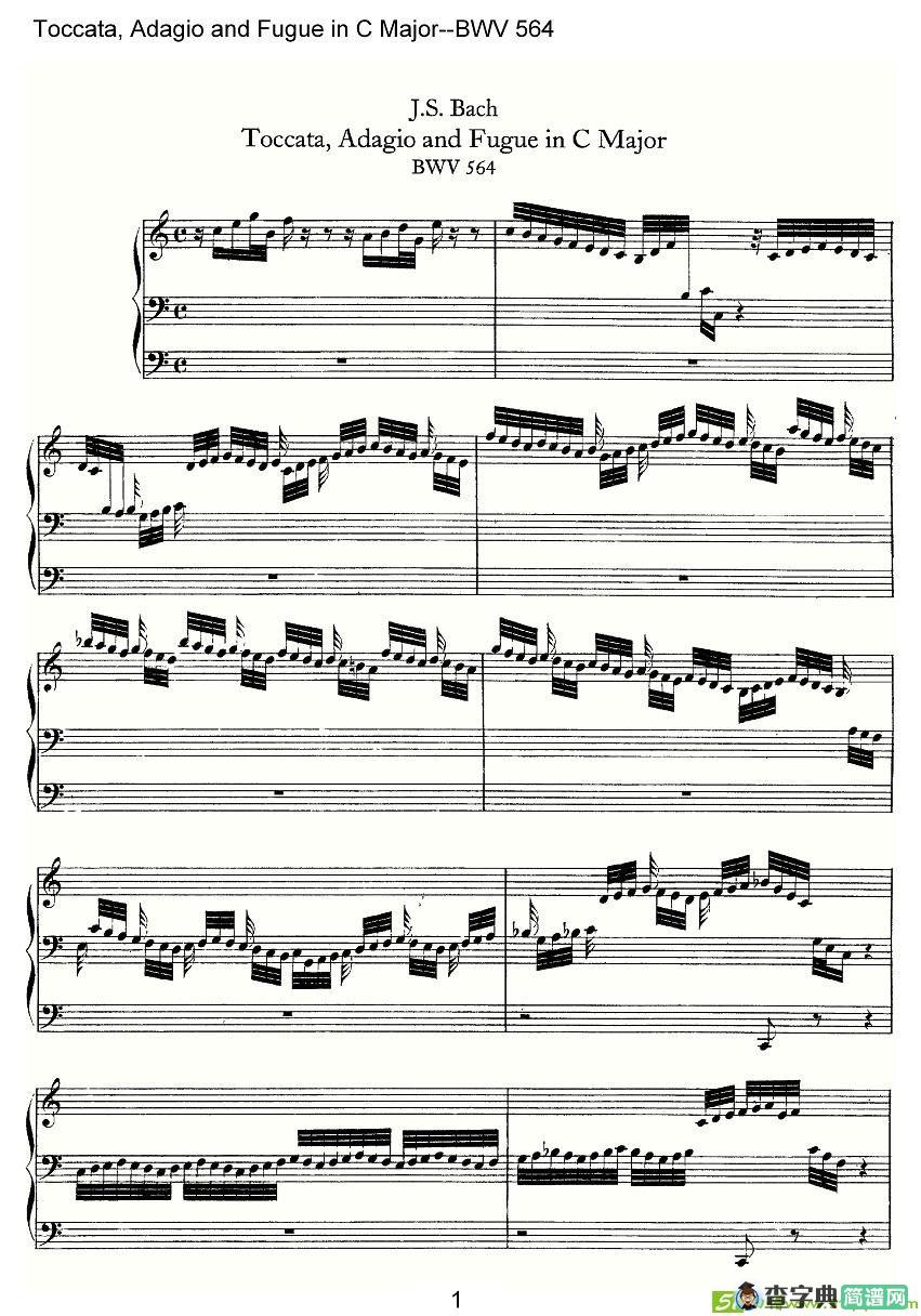 Toccata, Adagio and Fugue in C Major--BWV 564简谱