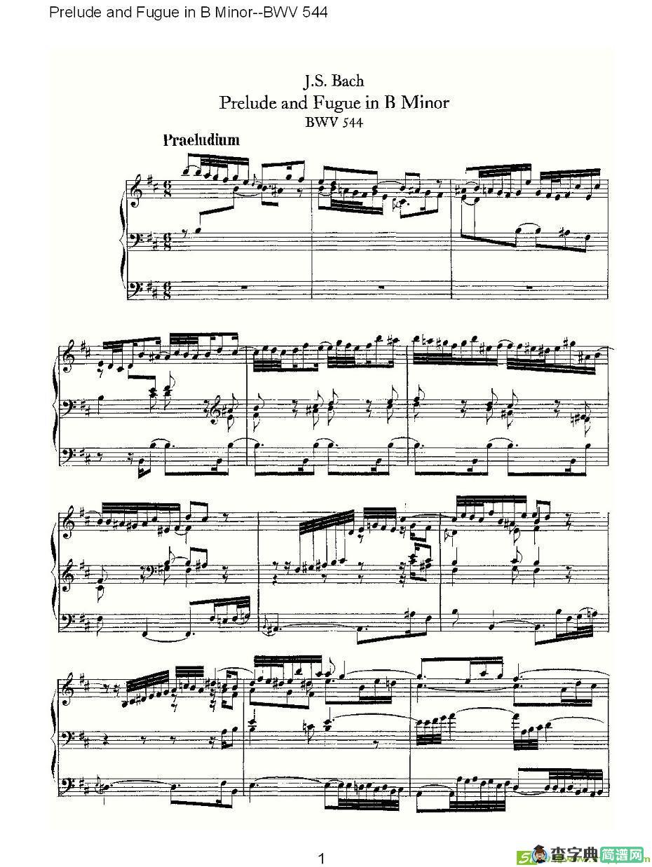 Prelude and Fugue in B Minor--BWV 544 简谱