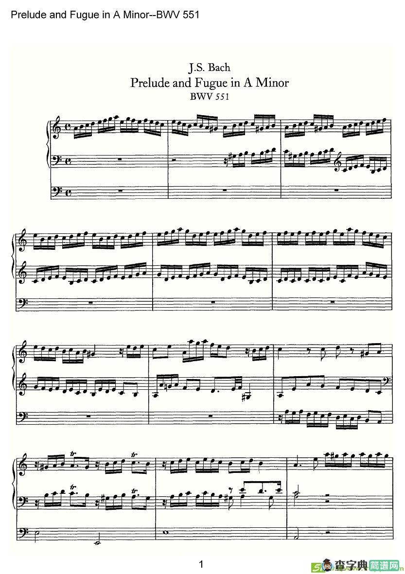 Prelude and Fugue in A Minor--BWV 551简谱