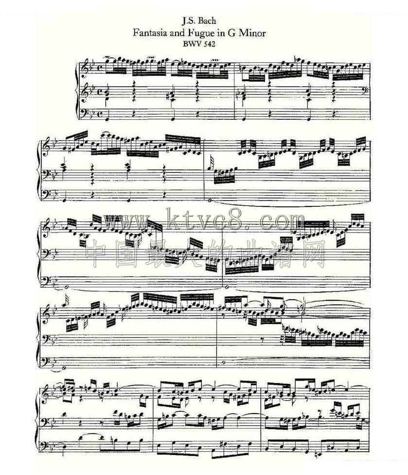 Fantasia and Fugue in G Minor--BWV 542 （管风琴谱） 