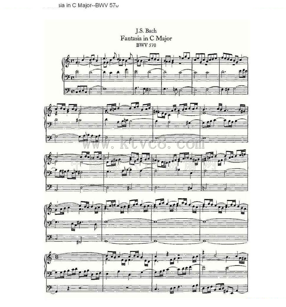 Fantasia in C Major--BWV 570 （管风琴谱） 