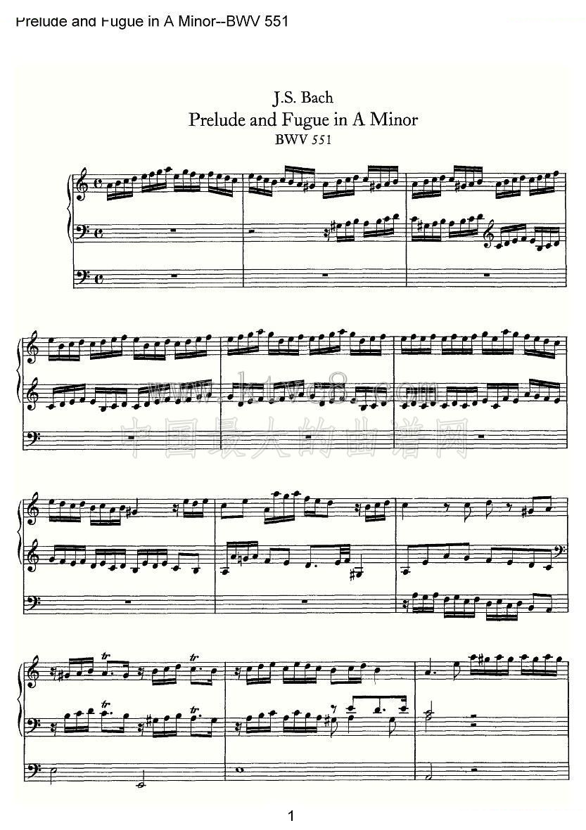 Prelude and Fugue in A Minor--BWV 551（管风琴谱） 