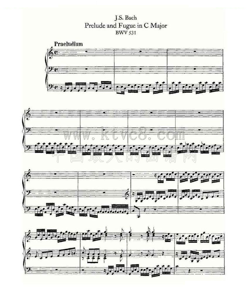 Prelude and Fugue in C Major--BWV 531 （管风琴谱） 