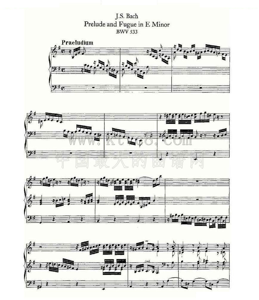 Prelude and Fugue in E Minor--BWV 533 （管风琴谱） 
