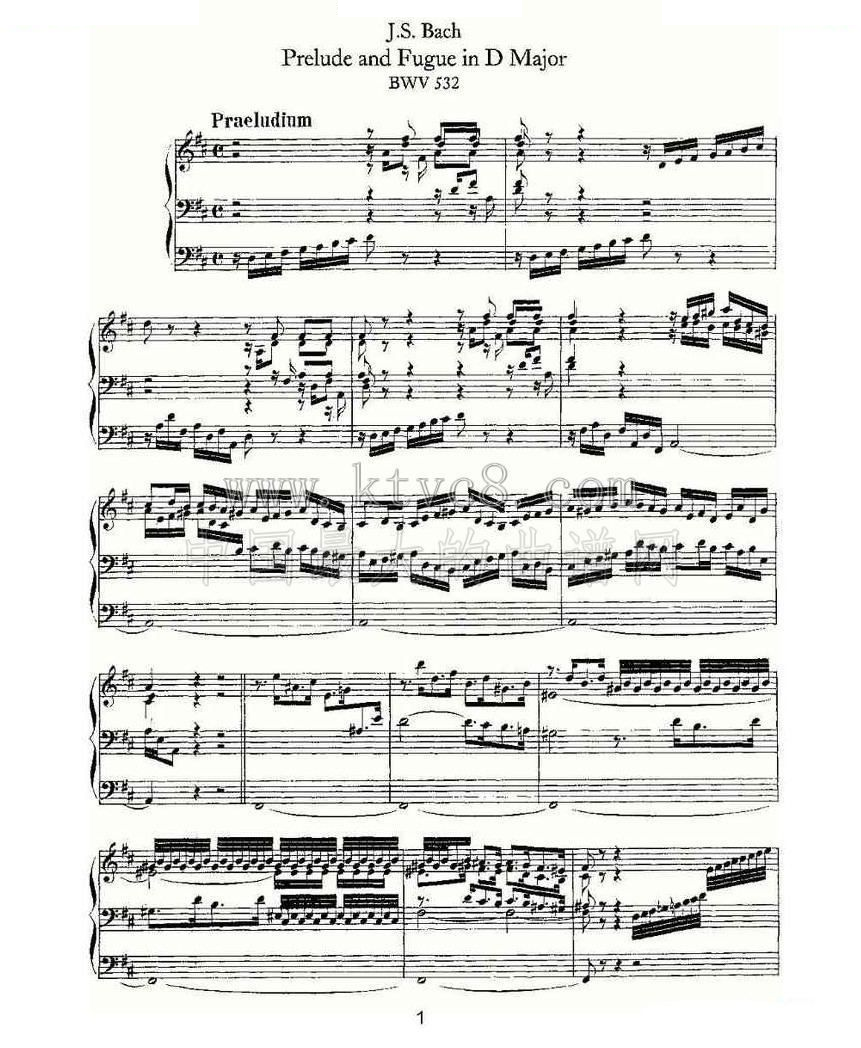 Prelude and Fugue in D Major--BWV 532 （管风琴谱） 