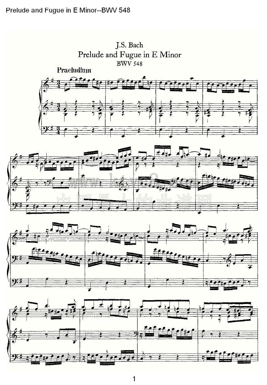 Prelude and Fugue in E Minor--BWV 548 （管风琴谱） 