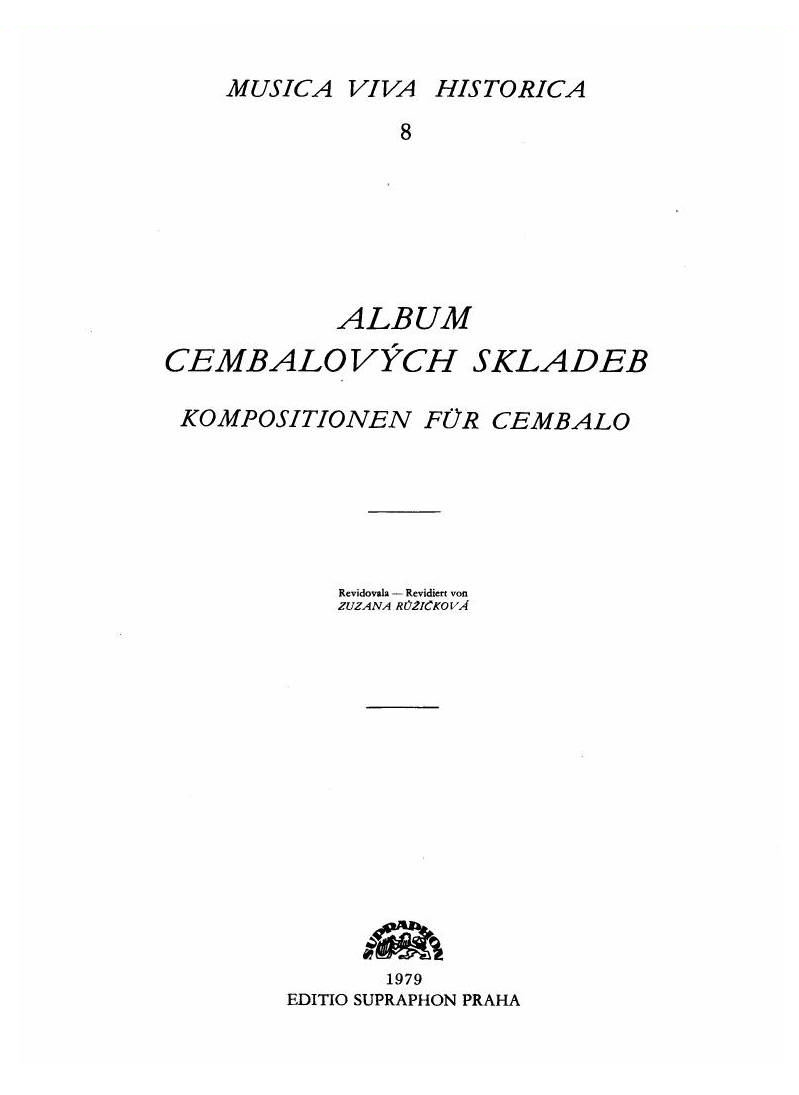 Baroque compositions for cembalo (ed. Ruzickova)