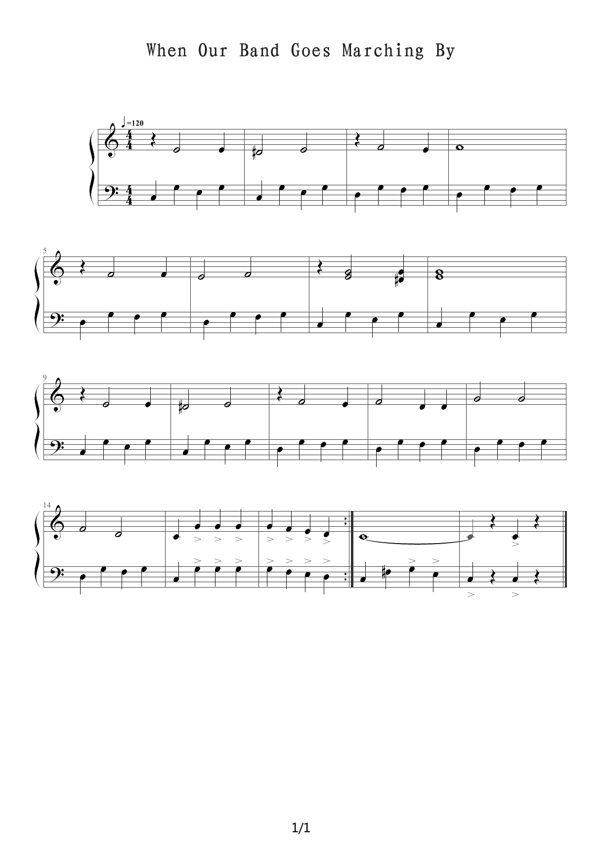 When our band goes marching by C调